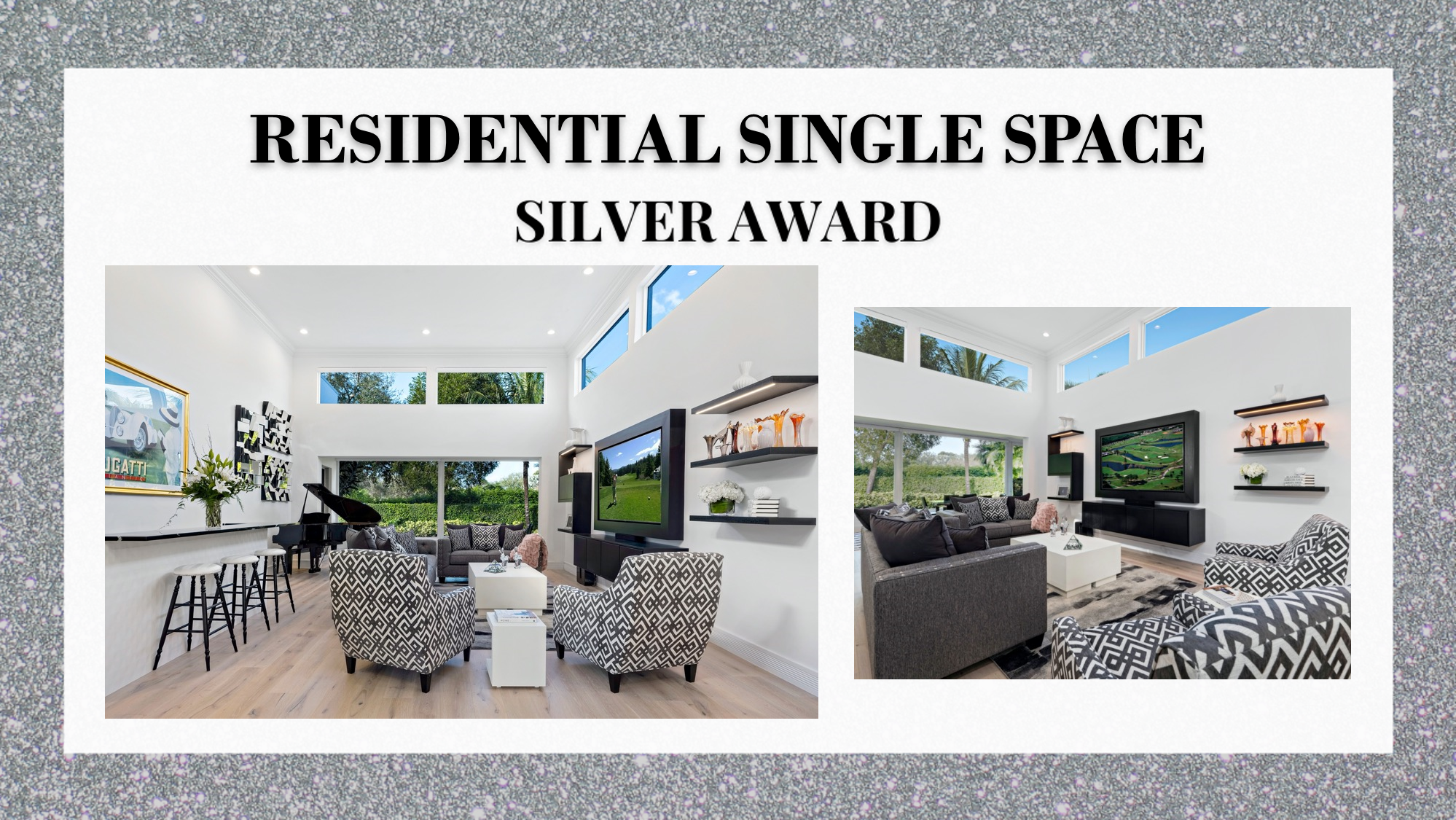 Silver Award Winner Residential Single Space